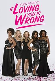 If Loving You Is Wrong (2014)