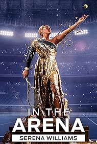 In the Arena: Serena Williams (2024)