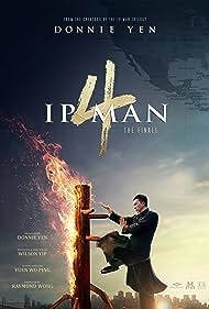 Ip Man 4: The Finale (2019)