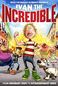 Ivan the Incredible (2013)