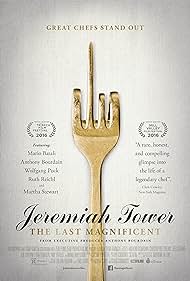 Jeremiah Tower: The Last Magnificent (2016)