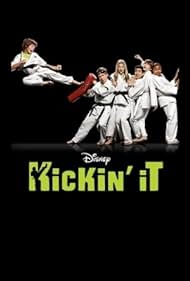 Kickin' It (2011)