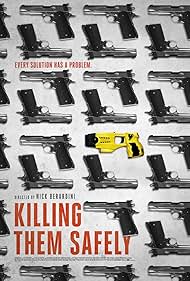 Killing Them Safely (2015)