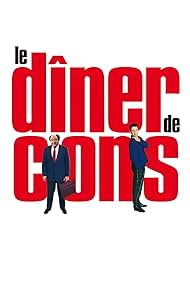 Le DÃ®ner de Cons (1998)