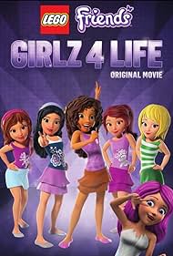 Lego Friends: Girlz 4 Life (2016)