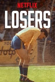 Losers (2019)