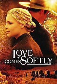 Love Comes Softly (2003)