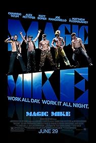 Magic Mike (2012)