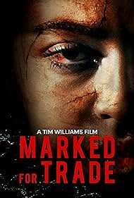 Marked for Trade (2019)