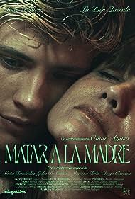 Matar a la madre (2022)