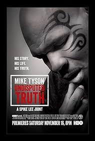 Mike Tyson: Undisputed Truth (2013)