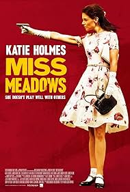 Miss Meadows (2014)