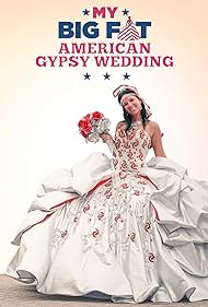 My Big Fat American Gypsy Wedding (2012)