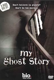 My Ghost Story (2010)