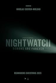 Nightwatch: Demons Are Forever (2023)