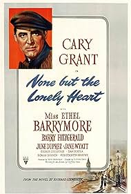 None But the Lonely Heart (1944)