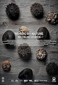 Nordic by Nature - Michelin Stars (2021)