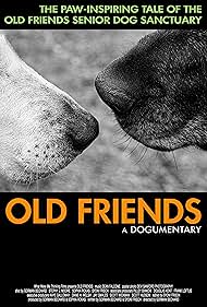 Old Friends: A Dogumentary (2022)