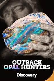 Outback Opal Hunters (2018)