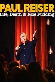 Paul Reiser: Life Death & Rice Pudding (2024)