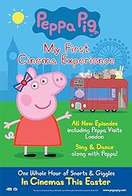 Peppa Pig: My First Cinema Experience (2017)