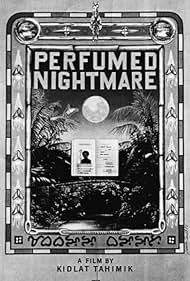 Perfumed Nightmare (1977)