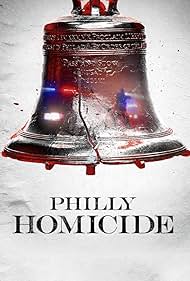 Philly Homicide (2024)