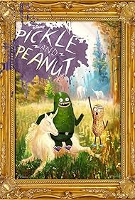 Pickle and Peanut (2015)