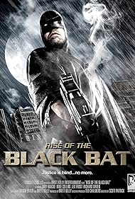 Rise of the Black Bat (2012)