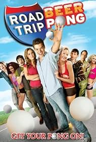 Road Trip: Beer Pong (2009)