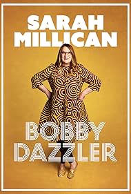 Sarah Millican: Bobby Dazzler (2023)