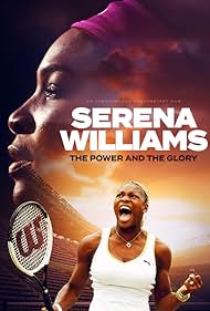 Serena Williams: The Power and the Glory (2024)