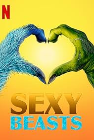 Sexy Beasts (2021)