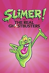 Slimer! And the Real Ghostbusters (1988)