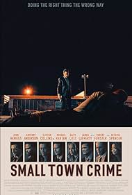 Small Town Crime (2018)