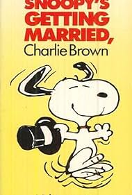 Snoopy's Getting Married, Charlie Brown (1985)