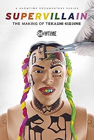 Supervillain: The Making of Tekashi 6ix9ine (2021)