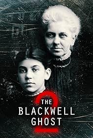 The Blackwell Ghost 2 (2018)