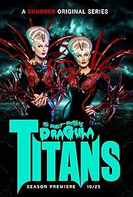 The Boulet Brothers' Dragula: Titans (2022)