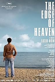 The Edge of Heaven (2007)