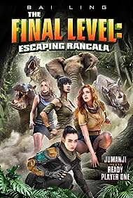 The Final Level: Escaping Rancala (2019)