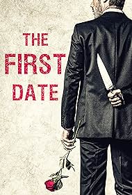 The First Date (2017)