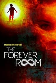 The Forever Room (2021)