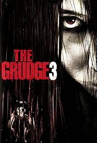 The Grudge 3 (2009)