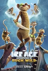 The Ice Age Adventures of Buck Wild (2022)