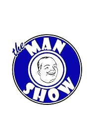 The Man Show (1999)