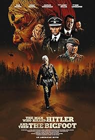 The Man Who Killed Hitler and Then the Bigfoot (2019)