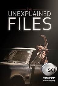 The Unexplained Files (2013)