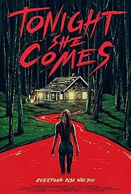 Tonight She Comes (2018)