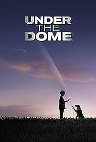 Under the Dome (2013)